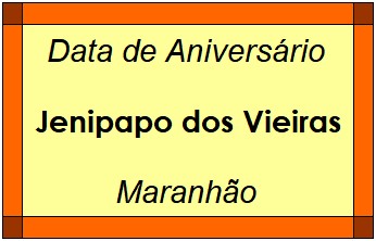 Data de Aniversário da Cidade Jenipapo dos Vieiras