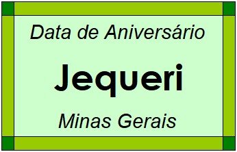 Data de Aniversário da Cidade Jequeri