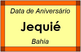 Data de Aniversário da Cidade Jequié