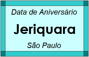 Data de Aniversário da Cidade Jeriquara