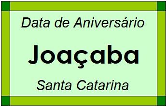 Data de Aniversário da Cidade Joaçaba