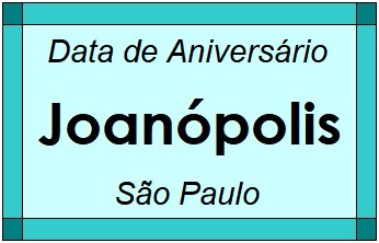 Data de Aniversário da Cidade Joanópolis