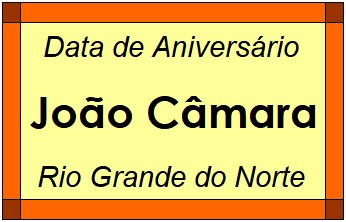 Data de Aniversário da Cidade João Câmara