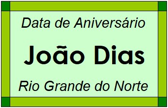 Data de Aniversário da Cidade João Dias