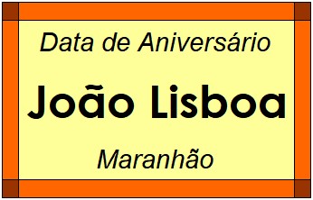 Data de Aniversário da Cidade João Lisboa