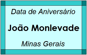 Data de Aniversário da Cidade João Monlevade