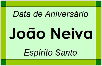 Data de Aniversário da Cidade João Neiva