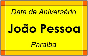 Data de Aniversário da Cidade João Pessoa