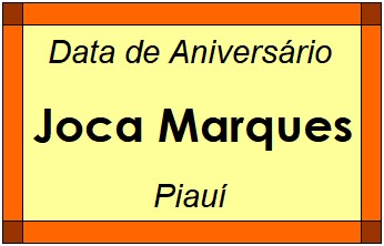 Data de Aniversário da Cidade Joca Marques