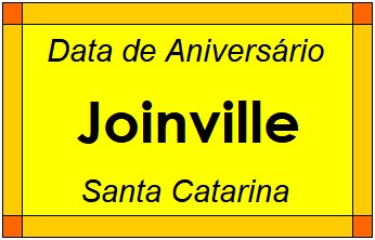 Data de Aniversário da Cidade Joinville