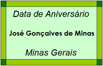 Data de Aniversário da Cidade José Gonçalves de Minas