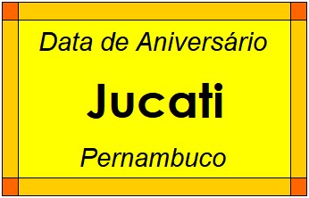 Data de Aniversário da Cidade Jucati