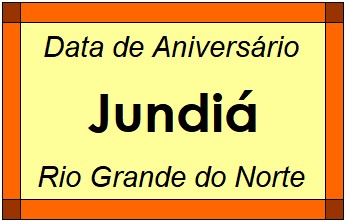 Data de Aniversário da Cidade Jundiá