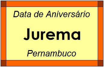 Data de Aniversário da Cidade Jurema