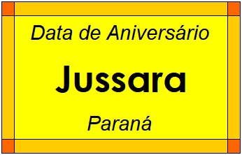 Data de Aniversário da Cidade Jussara