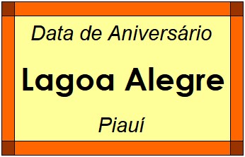 Data de Aniversário da Cidade Lagoa Alegre