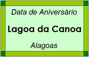 Data de Aniversário da Cidade Lagoa da Canoa