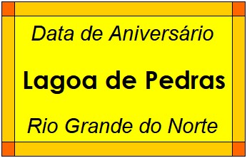 Data de Aniversário da Cidade Lagoa de Pedras