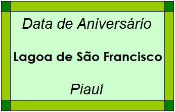 Data de Aniversário da Cidade Lagoa de São Francisco