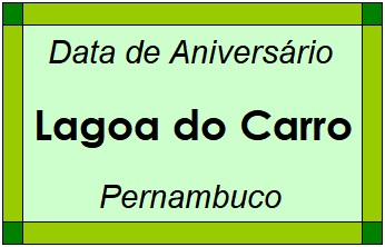 Data de Aniversário da Cidade Lagoa do Carro