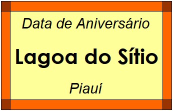 Data de Aniversário da Cidade Lagoa do Sítio