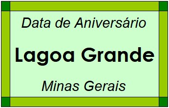 Data de Aniversário da Cidade Lagoa Grande