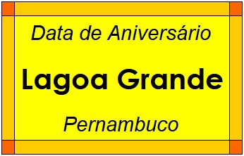 Data de Aniversário da Cidade Lagoa Grande