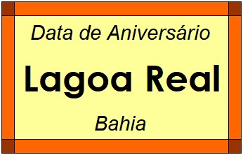 Data de Aniversário da Cidade Lagoa Real