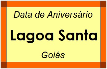 Data de Aniversário da Cidade Lagoa Santa