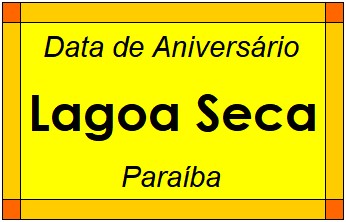 Data de Aniversário da Cidade Lagoa Seca