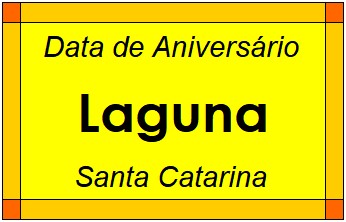 Data de Aniversário da Cidade Laguna