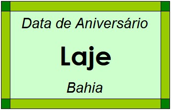 Data de Aniversário da Cidade Laje