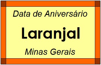 Data de Aniversário da Cidade Laranjal