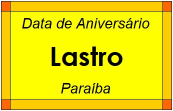 Data de Aniversário da Cidade Lastro