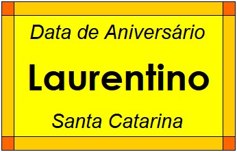 Data de Aniversário da Cidade Laurentino