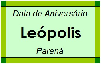 Data de Aniversário da Cidade Leópolis