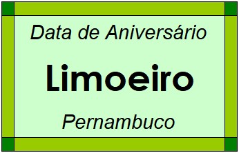 Data de Aniversário da Cidade Limoeiro