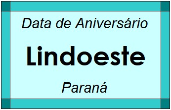 Data de Aniversário da Cidade Lindoeste