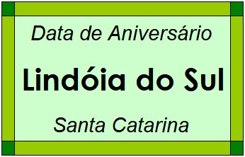 Data de Aniversário da Cidade Lindóia do Sul