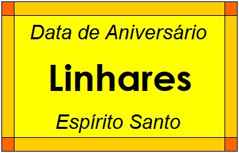 Data de Aniversário da Cidade Linhares