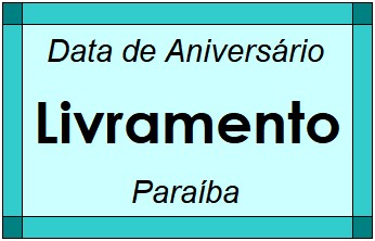 Data de Aniversário da Cidade Livramento