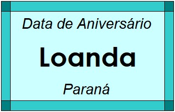 Data de Aniversário da Cidade Loanda