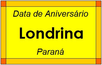 Data de Aniversário da Cidade Londrina