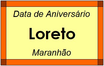 Data de Aniversário da Cidade Loreto