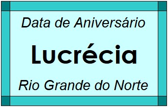 Data de Aniversário da Cidade Lucrécia