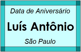 Data de Aniversário da Cidade Luís Antônio