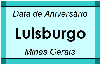 Data de Aniversário da Cidade Luisburgo