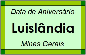 Data de Aniversário da Cidade Luislândia