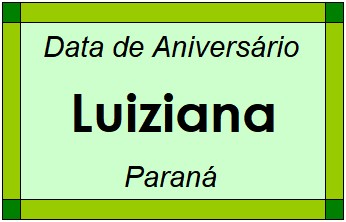 Data de Aniversário da Cidade Luiziana