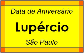 Data de Aniversário da Cidade Lupércio